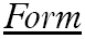 Form